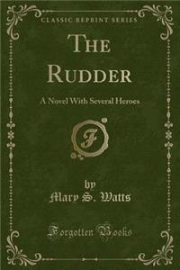 The Rudder