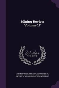 Mining Review Volume 17