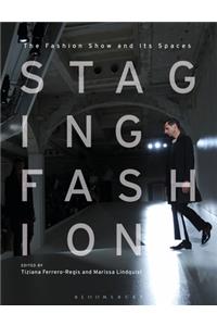 Staging Fashion