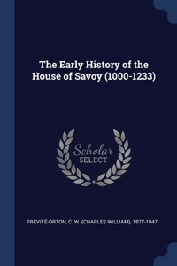 Early History of the House of Savoy (1000-1233)