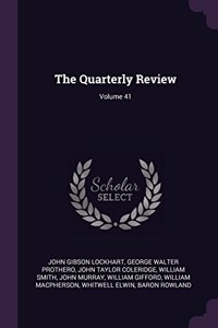 Quarterly Review; Volume 41