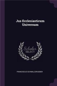 Jus Ecclesiasticum Universum