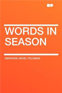Words in Season