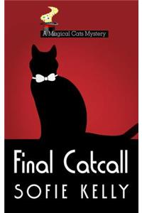 Final Catcall