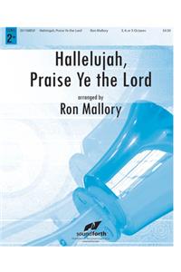 Hallelujah, Praise Ye the Lord