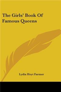Girls' Book Of Famous Queens