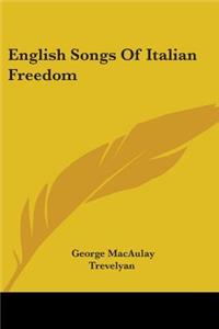 English Songs Of Italian Freedom