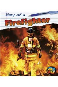 Diary of a Firefighter