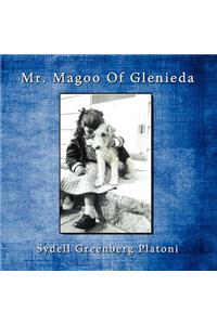 Mr. Magoo of Glenieda