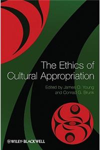 Ethics of Cultural Appropriation