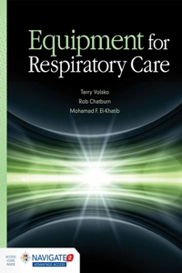 Equipment for Respiratory Care