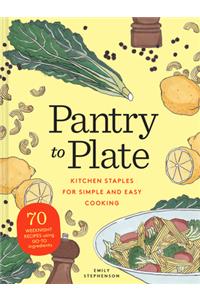 Pantry to Plate