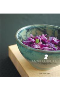 A Mindful Kitchen