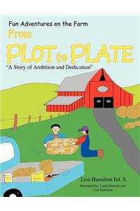 From Plot to Plate