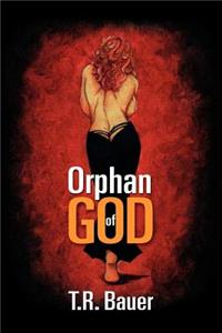 Orphan of God