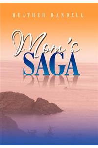 Mom's Saga
