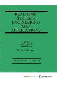 Real-Time Systems Engineering and Applications