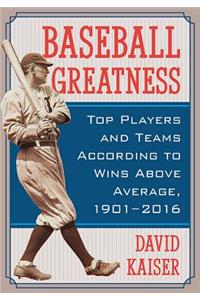 Baseball Greatness