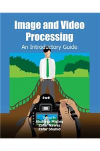 Image and Video Processing