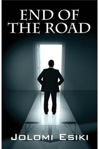 End of the Road