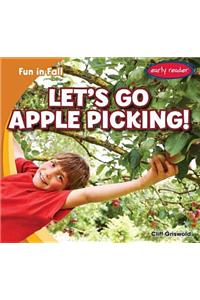 Let's Go Apple Picking!
