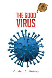 The Good Virus
