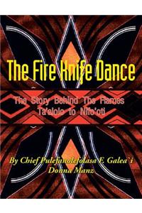 The Fire Knife Dance