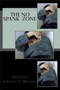 No Spank Zone