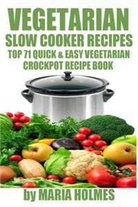 Vegetarian Slow Cooker Recipes