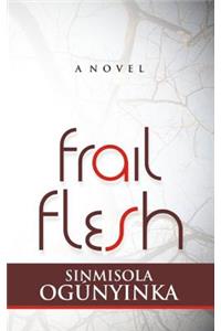 Frail Flesh