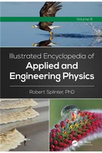 Illustrated Encyclopedia of Applied and Engineering Physics
