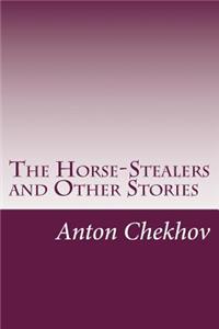 The Horse-Stealers and Other Stories