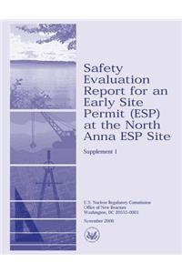 Safety Evaluation Report for an Early Site Permit (ESP) at the North Anna ESP Site