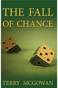 The Fall of Chance