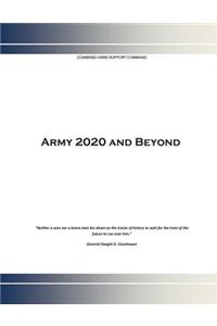 Army 2020 and Beyond