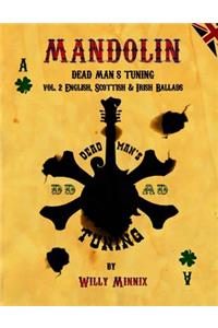 Mandolin Dead Man's Tuning Vol. 2