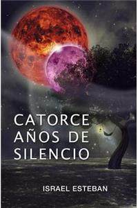 Catorce años de silencio