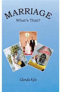Marriage
