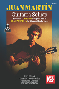 Guitarra Solista - 8 Concert Flamenco Compositions in Music Notation