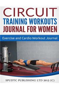 Circuit Training Workouts Journal for Women