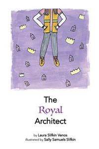 The Royal Architect
