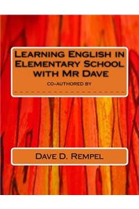 Learning English in Elementary School with Mr Dave