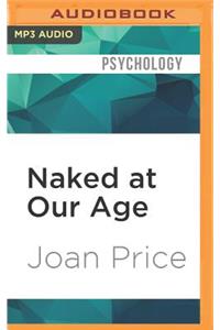 Naked at Our Age
