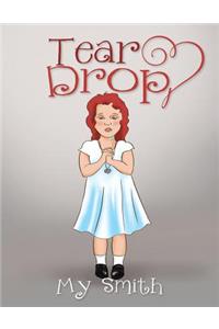 Tear Drop