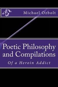 Poetic Philosophy and Compilations