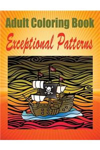 Adult Coloring Book Exceptional Patterns