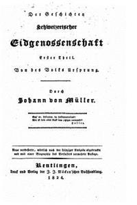 Der geschichten schweizerischer Eidenossenschaft