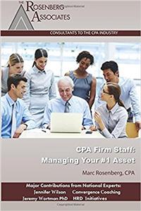 CPA Firm Staff: Managing Your #1 Asset