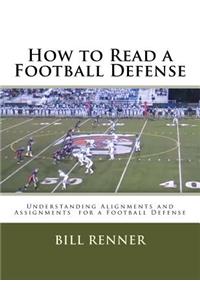 How to Read a Football Defense