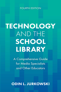 Technology and the School Library